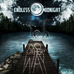 The Endless Midnight - No Other Way (Single) (2013)