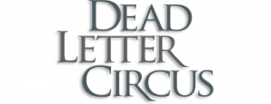 Dead Letter Circus - Клипография