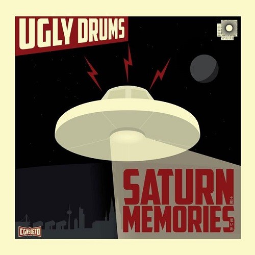 Ugly Drums - Saturn Memories (2013)
