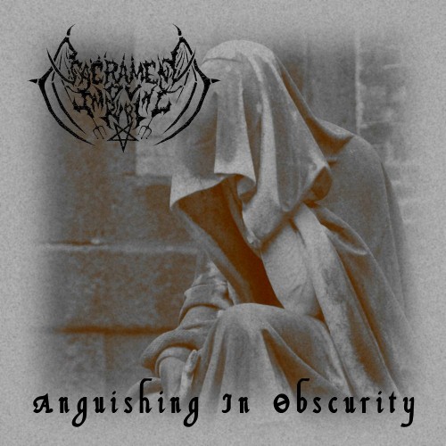 Sacrament Ov Impurity - Anguishing In Obscurity(2013)