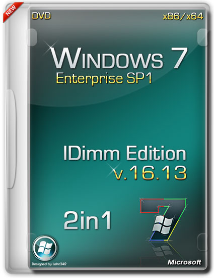 Windows 7 Enterprise SP1 IDimm Edition v.16.13 86/x64 (RUS/2013)
