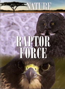 Сила хищных птиц / Raptor Force (2006) HDTVRip 