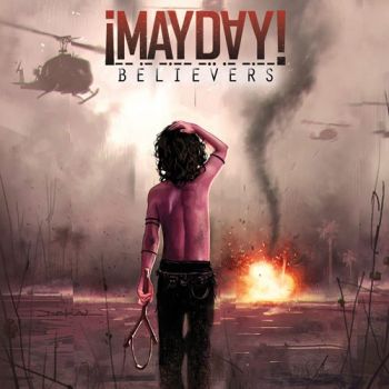 ?MAYDAY! - Believers (Deluxe Edition) (2013)