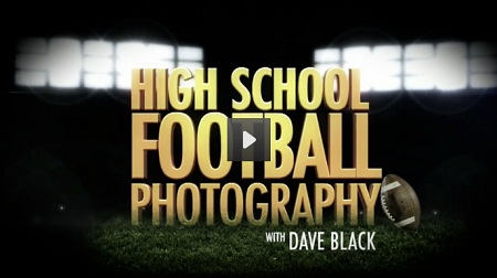 Kelby Training – High School Football Photography (2012) By Dave Black