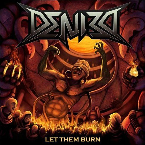 Denied - Let Them Burn (2013)