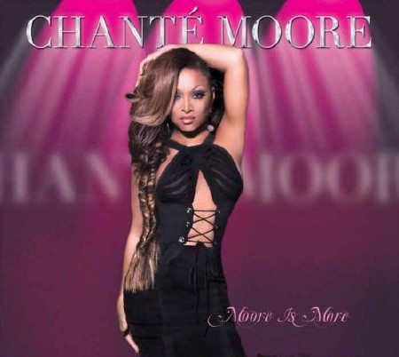 Chante Moore - Moore Is More (2013)
