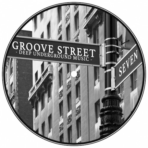 Groove Street - Deep Underground Music Vol. 7 (2015)