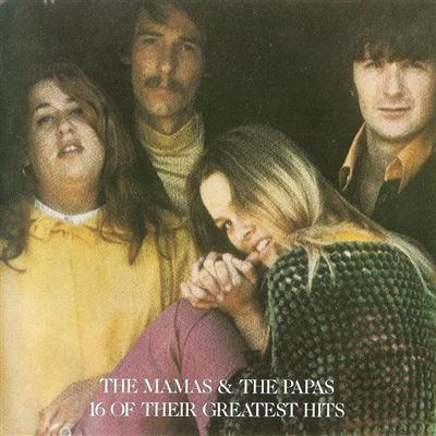 The Mamas & The Papas - 16 Of Their Greatest Hits (1986) FLAC