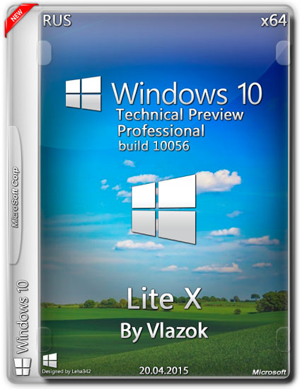 Windows 10 TP Pro x64 10056 Lite X by Vlazok (RUS/2015)