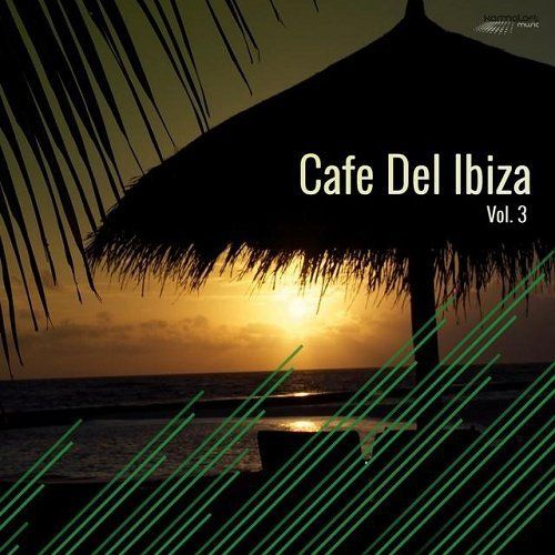 VA - Cafe Del Ibiza Vol 3 (2015)