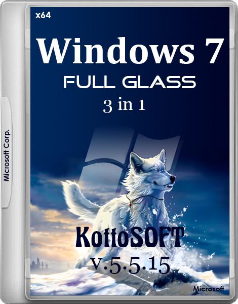 Windows 7 SP1 Full Glass 3in1 KottoSOFT v.5.5.15