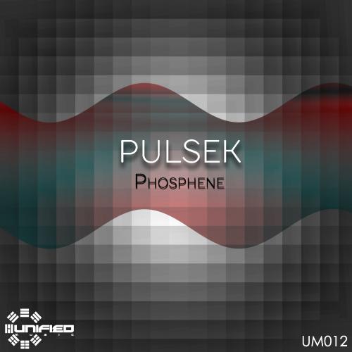 Pulsek - Phosphene EP [2015]