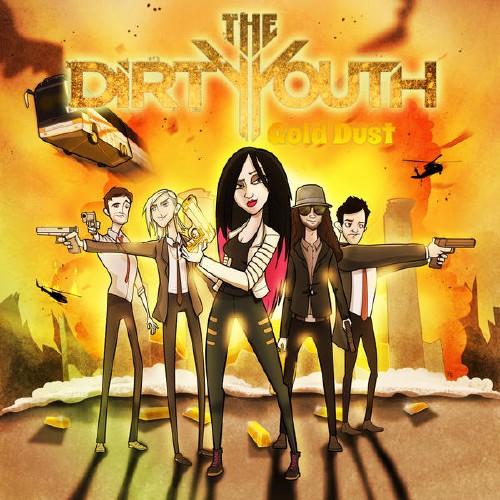The Dirty Youth - Gold Dust (2015)