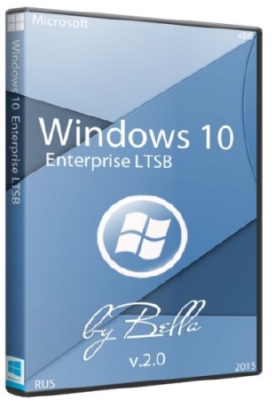 Windows 10 Enterprise LTSB by Bella v.2.0 (x86/2015/RUS)