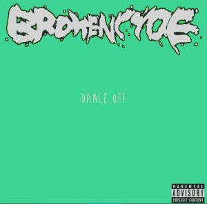 Brokencyde -  Dance Off (New Track) (2015)