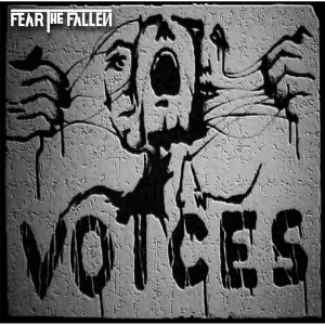 FeaR tHe FaLLeN - Voices [Single] (2015)
