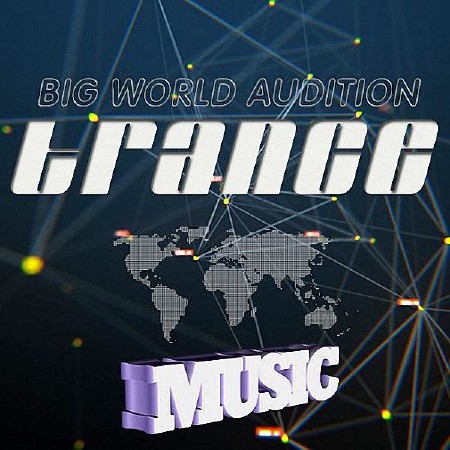 VA - Trance Big World Audition (2017)