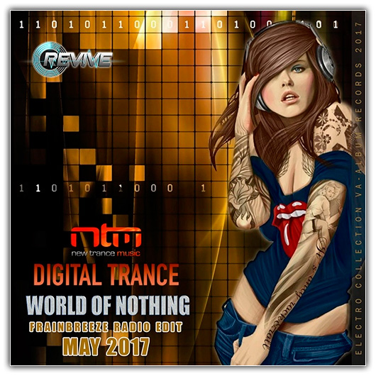 World Of Nothing: Digital Trance (2017)