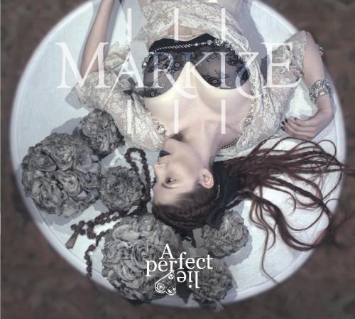Markize - A Perfect Lie (2012)