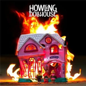 Howling Dollhouse - Howling Dollhouse (2012)
