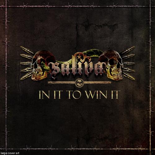 Saliva - In It to Win It (Single) (2013)