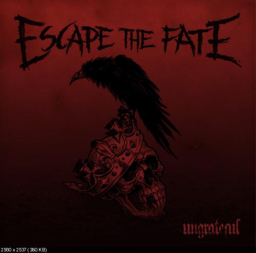 Escape the Fate - Ungrateful (2013)