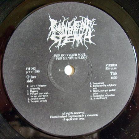 Pungent Stench - For God Your Soul...For Me Your Flesh (1990), vinyl-rip 