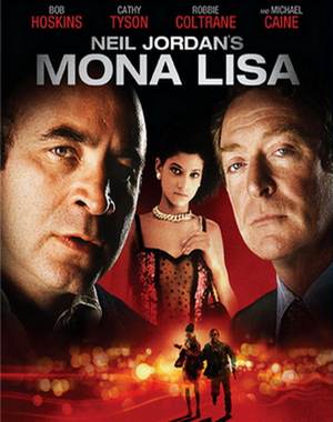 Mona Lisa / Мона Лиза (1986)