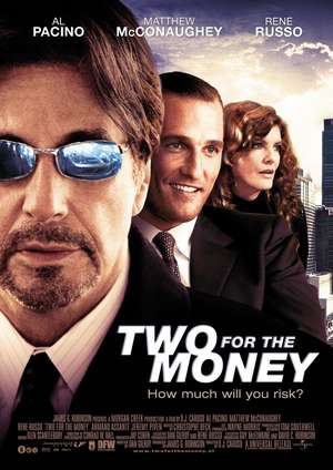 Two for the Money / Хазарт (2005)
