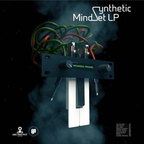 Mechanical Pressure - Synthetic Mindset (2013)