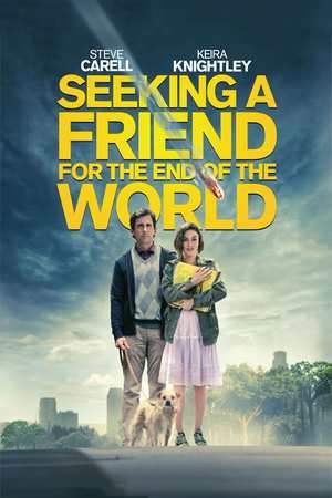 Seeking a Friend for the End of the World / Търси се приятел за края на света (2012)