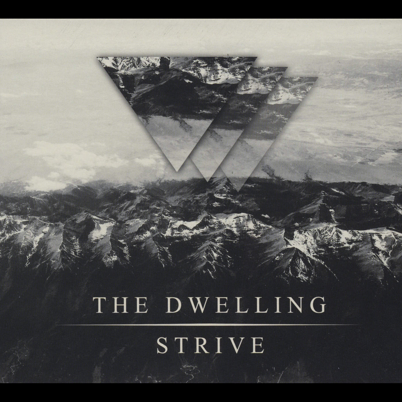 The Dwelling - Strive [EP] (2015)