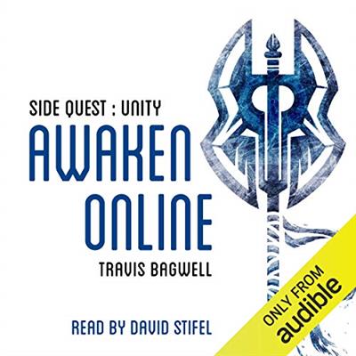 Awaken Online : Unity [Audiobook]